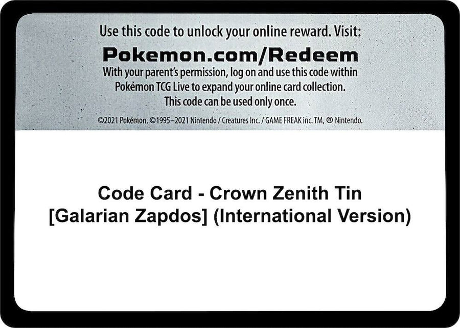 Code Card - Crown Zenith Tin [Galarian Zapdos] (International Version) (CRZ)