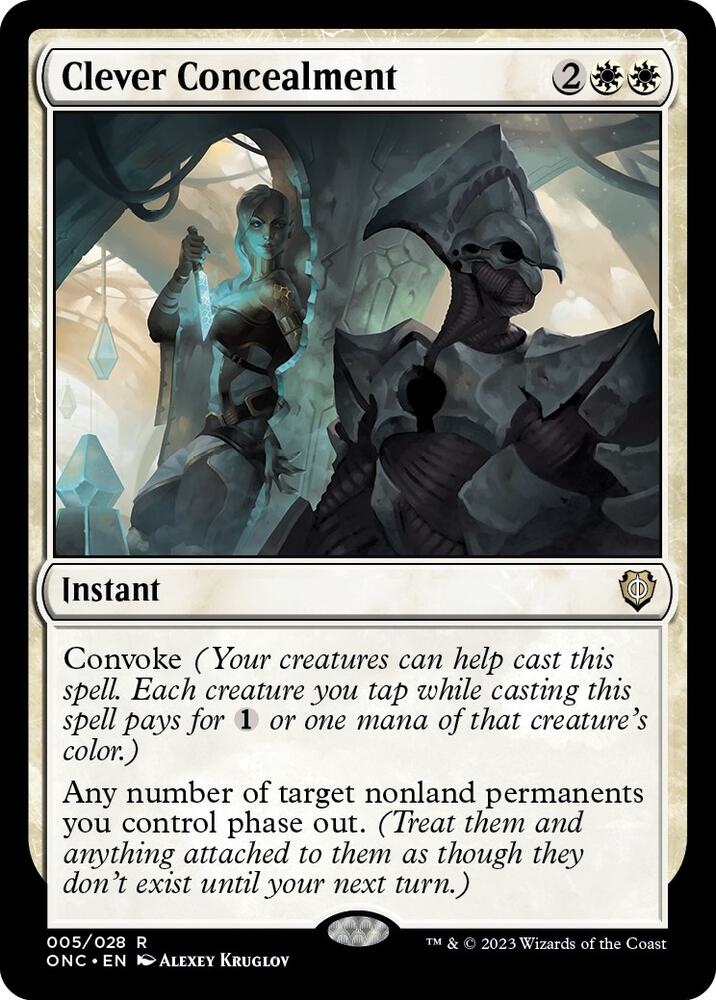 Clever Concealment (5) (ONC)