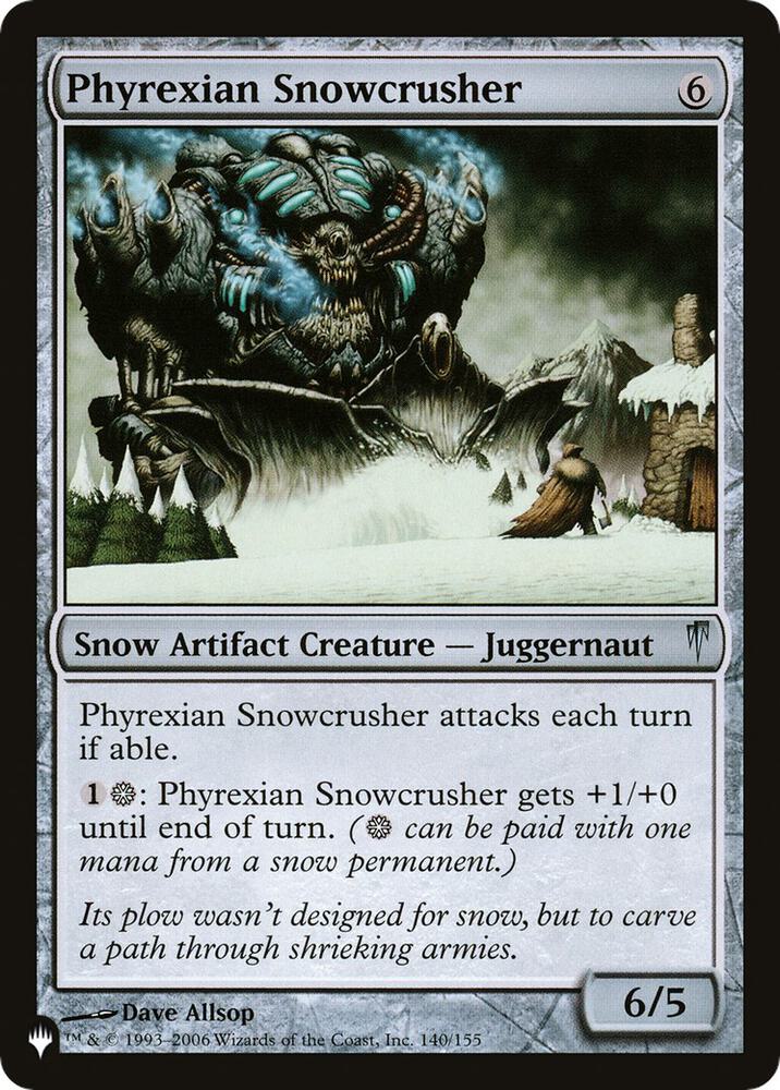 Phyrexian Snowcrusher (140/155) (LIST)