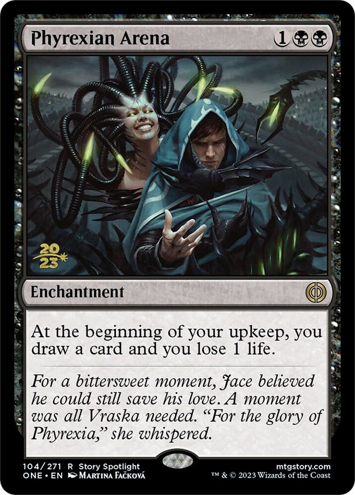Phyrexian Arena (ONE) (104) (PRE)