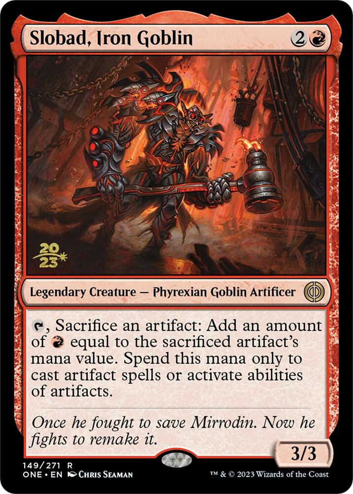 Slobad, Iron Goblin (149) (PRE)