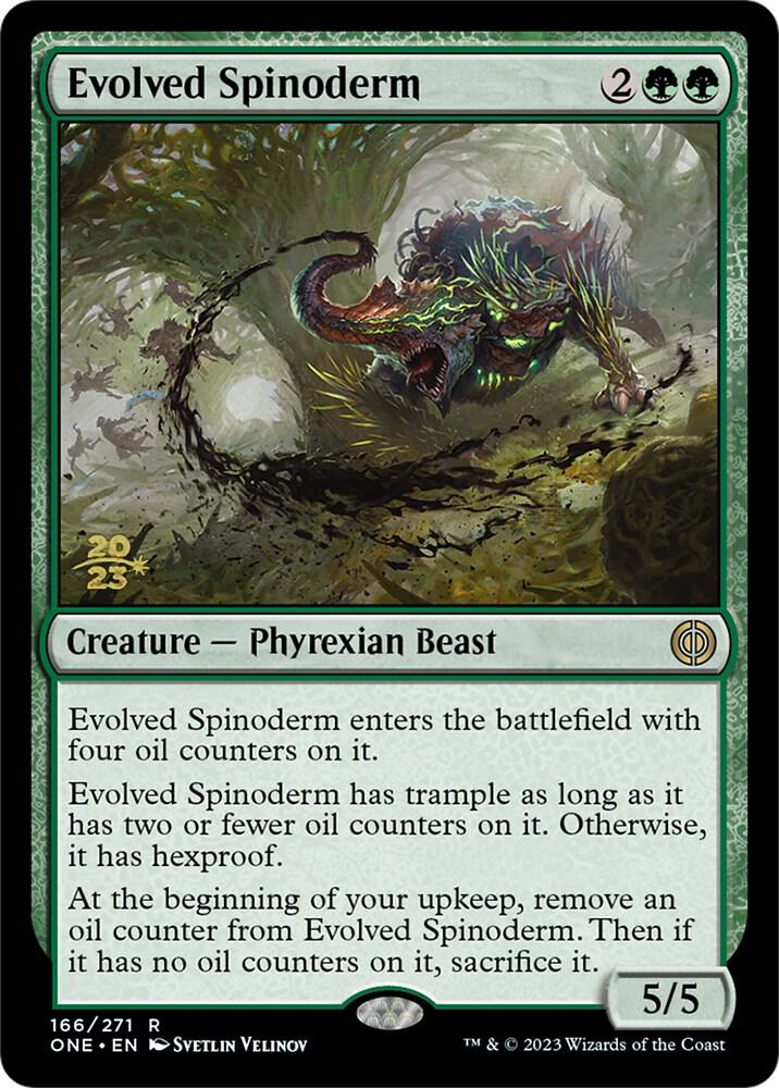 Evolved Spinoderm (166) (PRE)