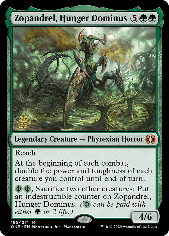Zopandrel, Hunger Dominus (195) (PRE)