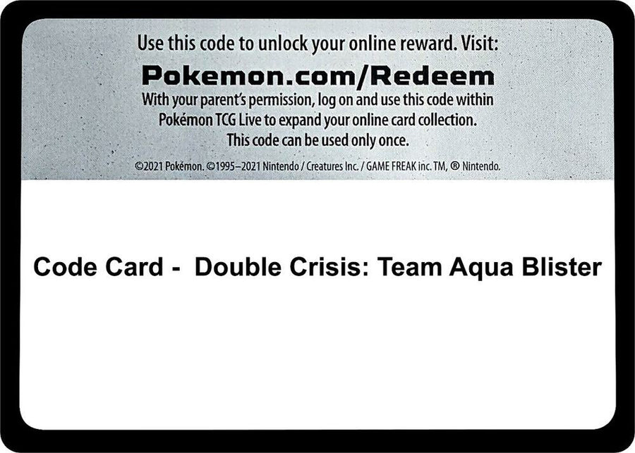 Code Card - Double Crisis: Team Aqua Blister (DCR)