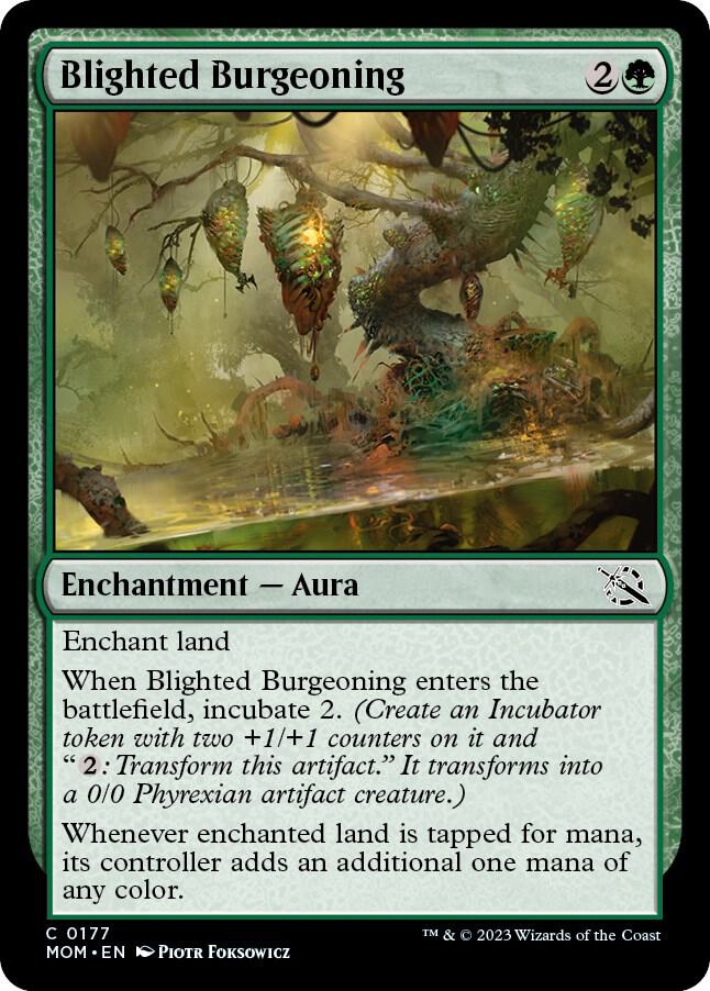 Blighted Burgeoning (177) (MOM)
