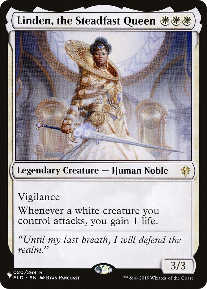 Linden, the Steadfast Queen (020/269) (LIST)