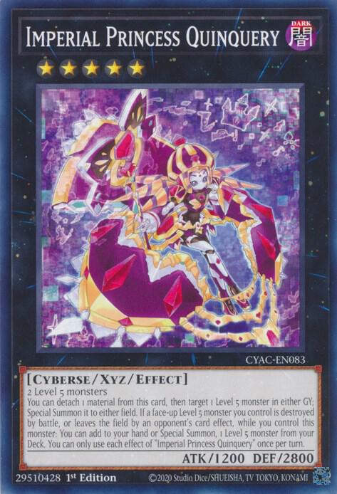 Imperial Princess Quinquery (CYAC-EN083) (CYAC)