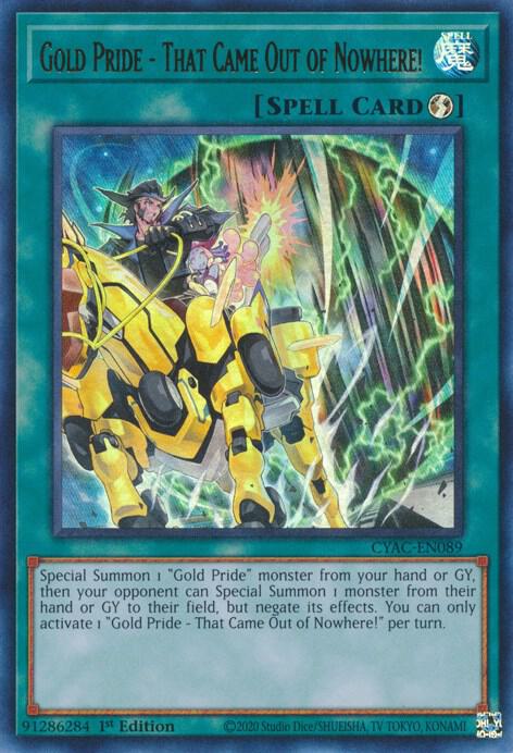 Gold Pride - That Came Out of Nowhere! (CYAC-EN089) (CYAC)