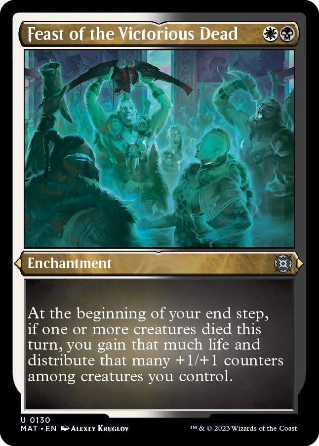 Feast of the Victorious Dead (Foil Etched) (130) (MAT)