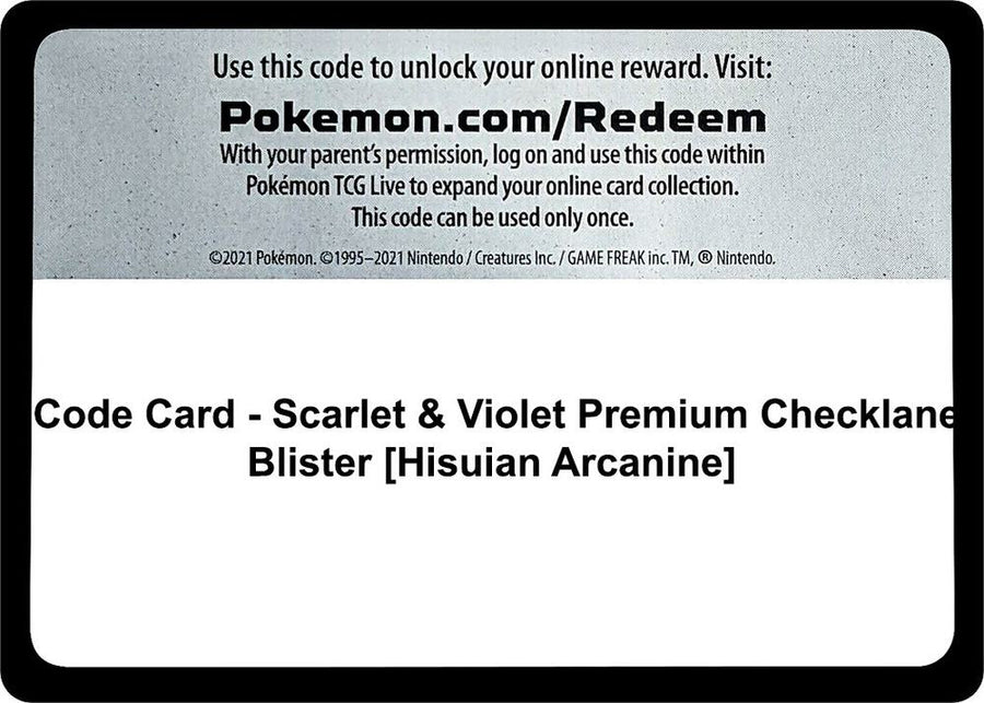Code Card - Scarlet & Violet Premium Checklane Blister [Hisuian Arcanine] (SVI)