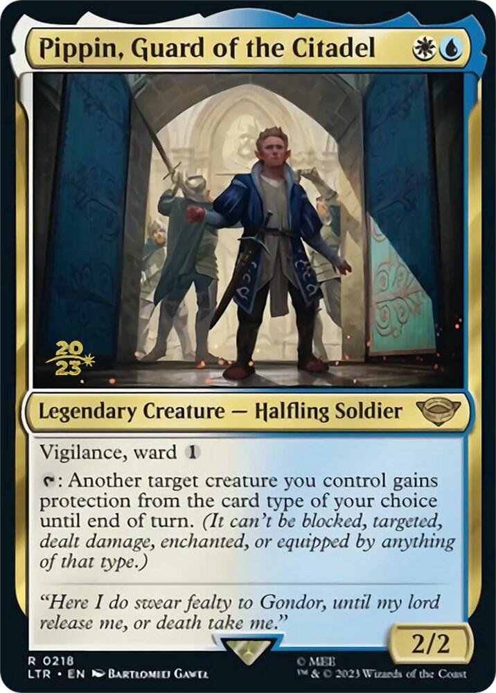 Pippin, Guard of the Citadel (218) (PRE)