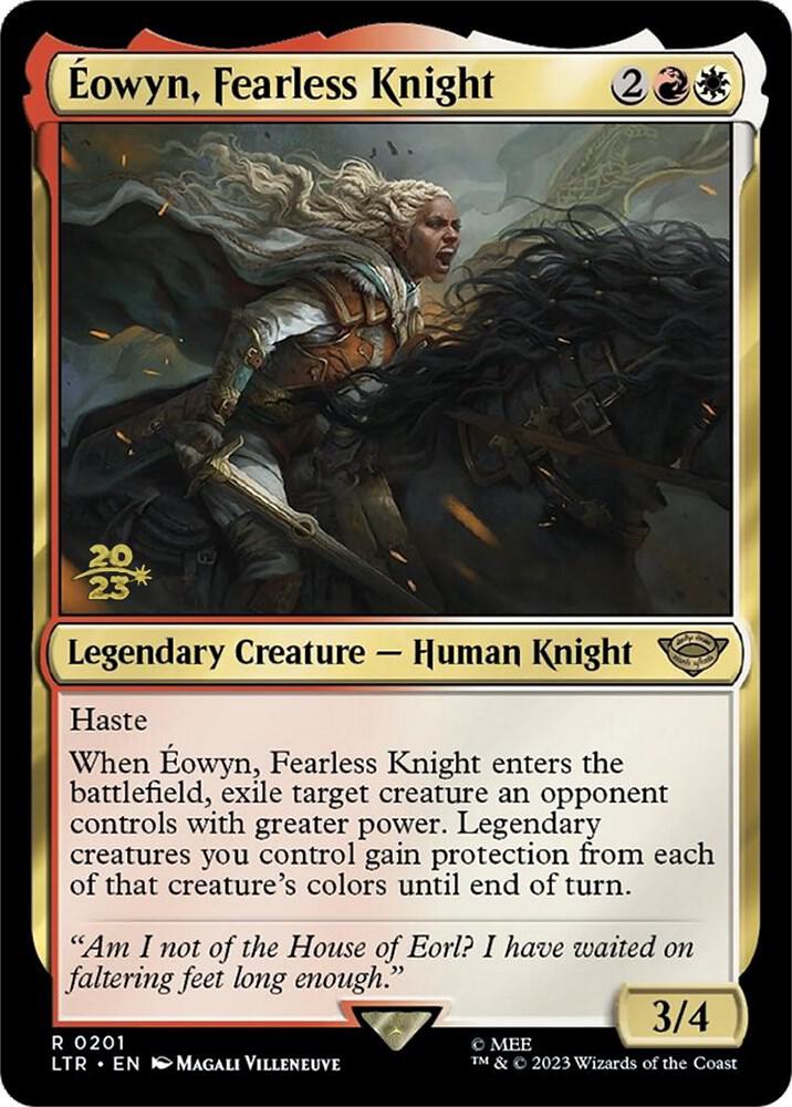 Eowyn, Fearless Knight (201) (PRE)