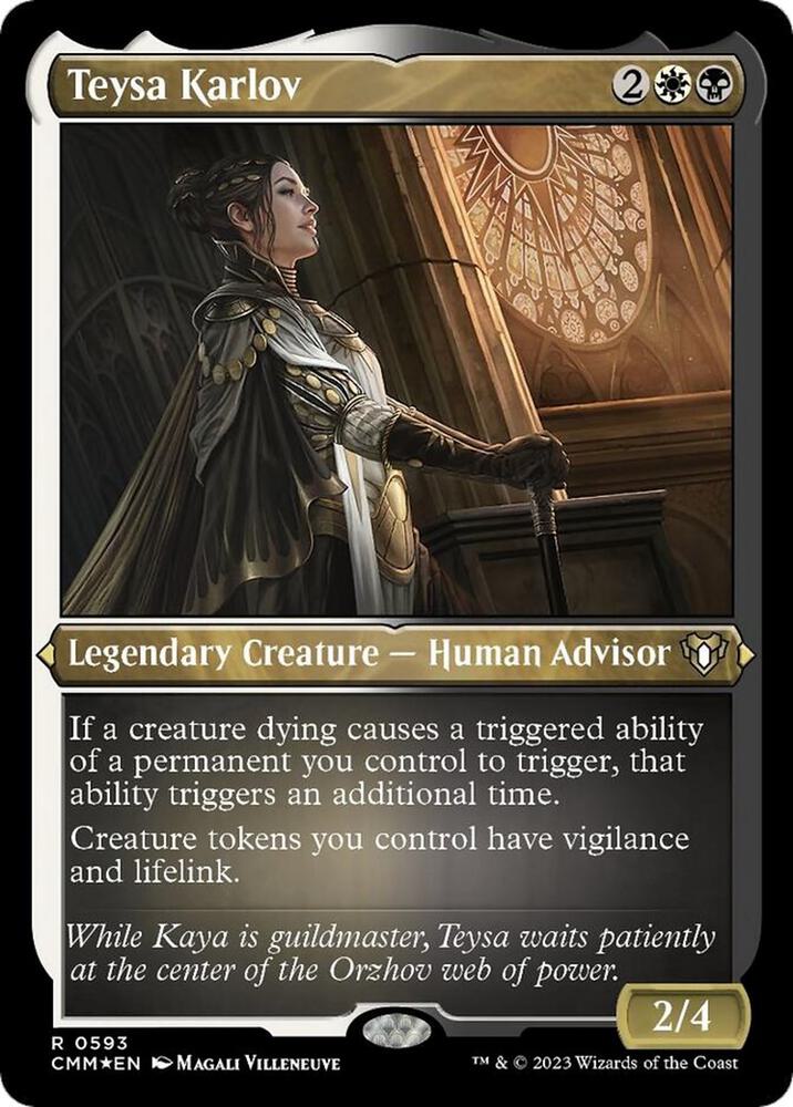 Teysa Karlov (Foil Etched) (593) (CMM)