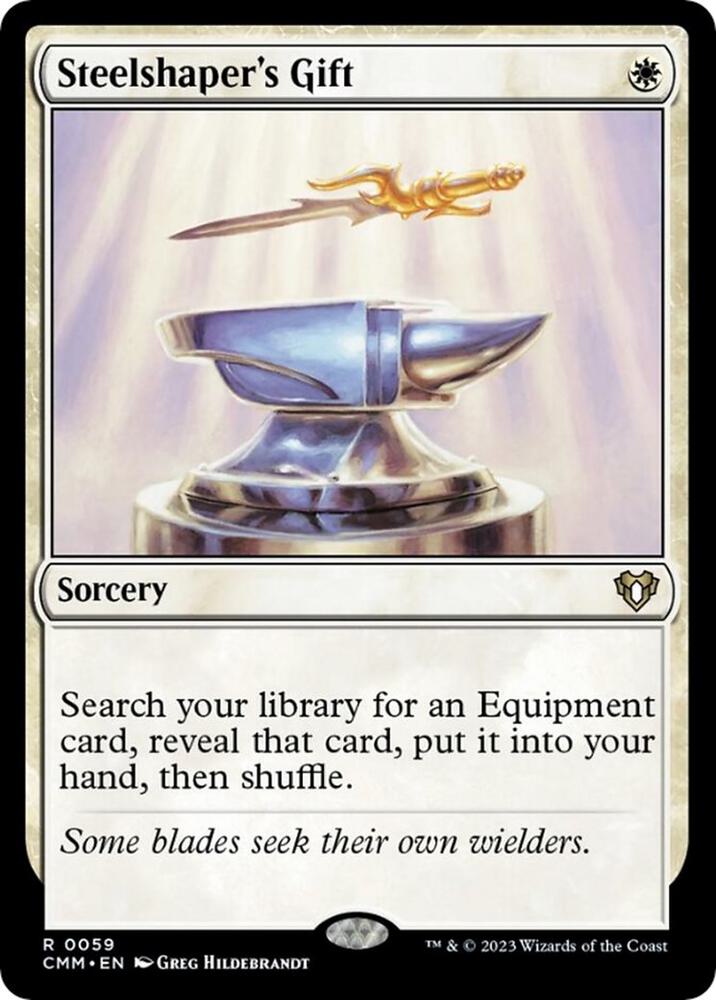 Steelshaper's Gift (59) (CMM)