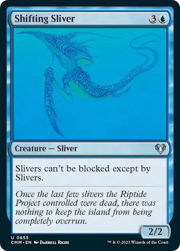 Shifting Sliver (855) (CMM)