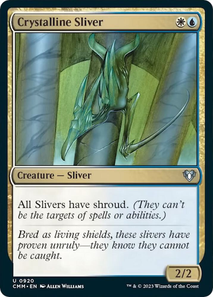 Crystalline Sliver (920) (CMM)