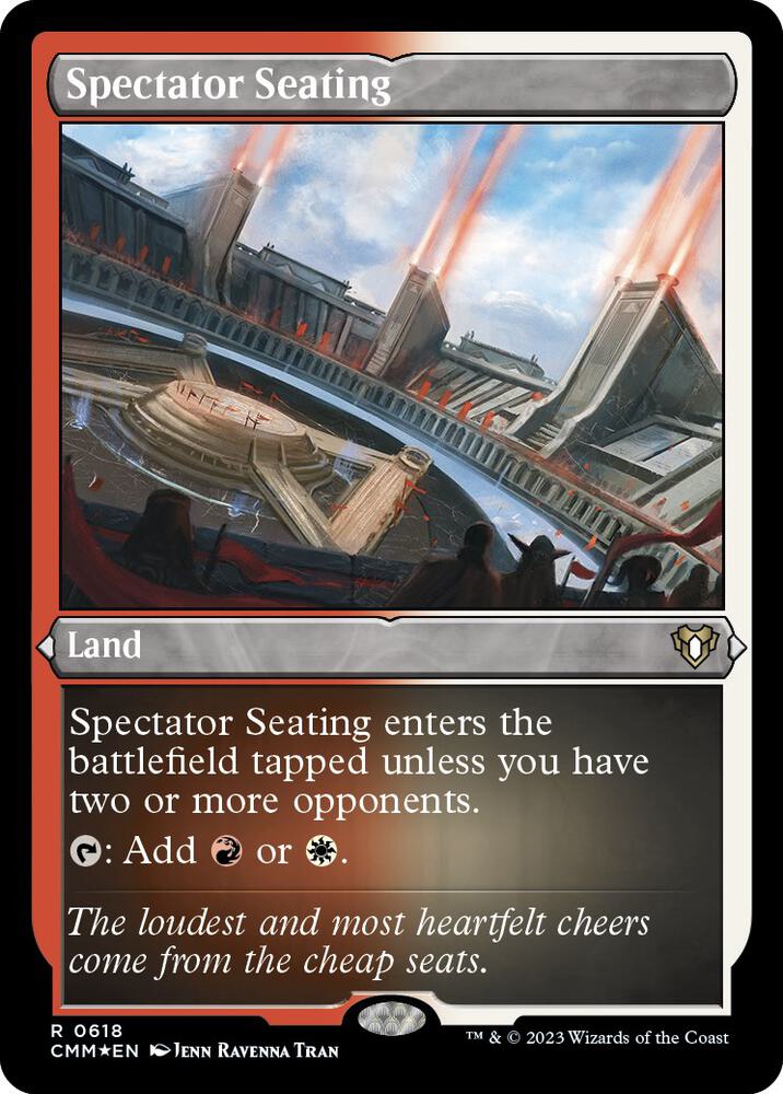 Spectator Seating (Foil Etched) (618) (CMM)