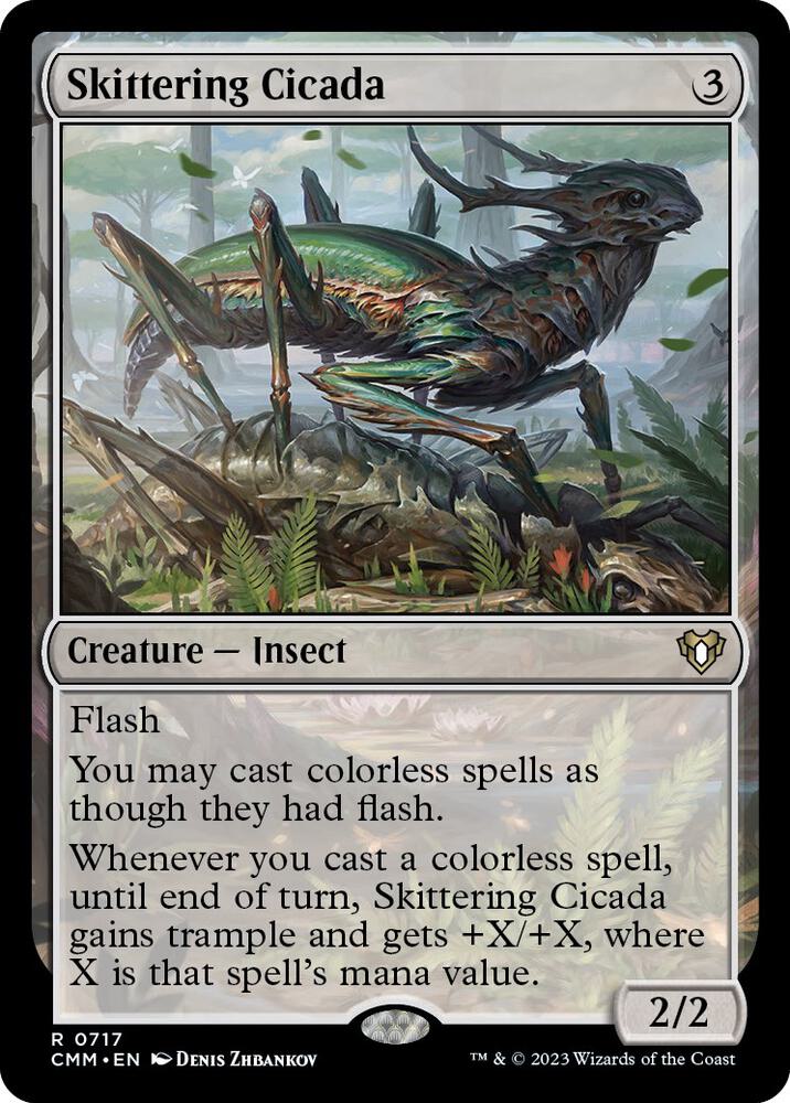 Skittering Cicada (717) (CMM)