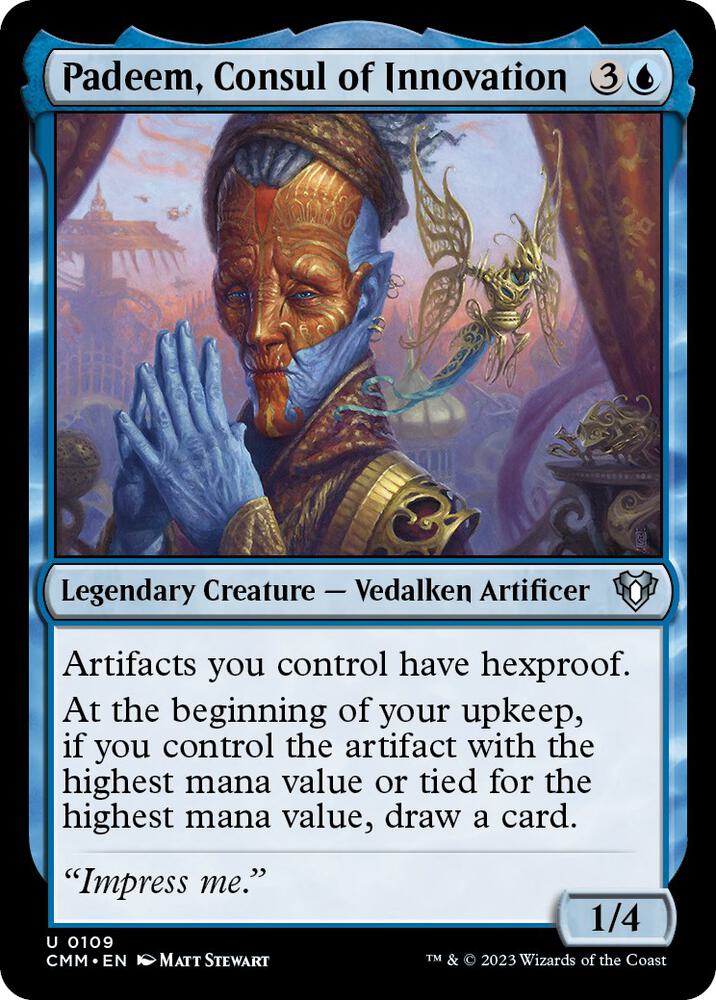 Padeem, Consul of Innovation (109) (CMM)