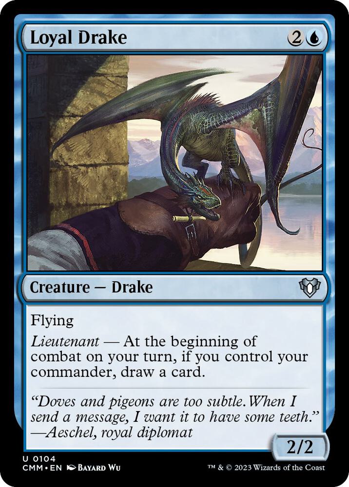 Loyal Drake (104) (CMM)