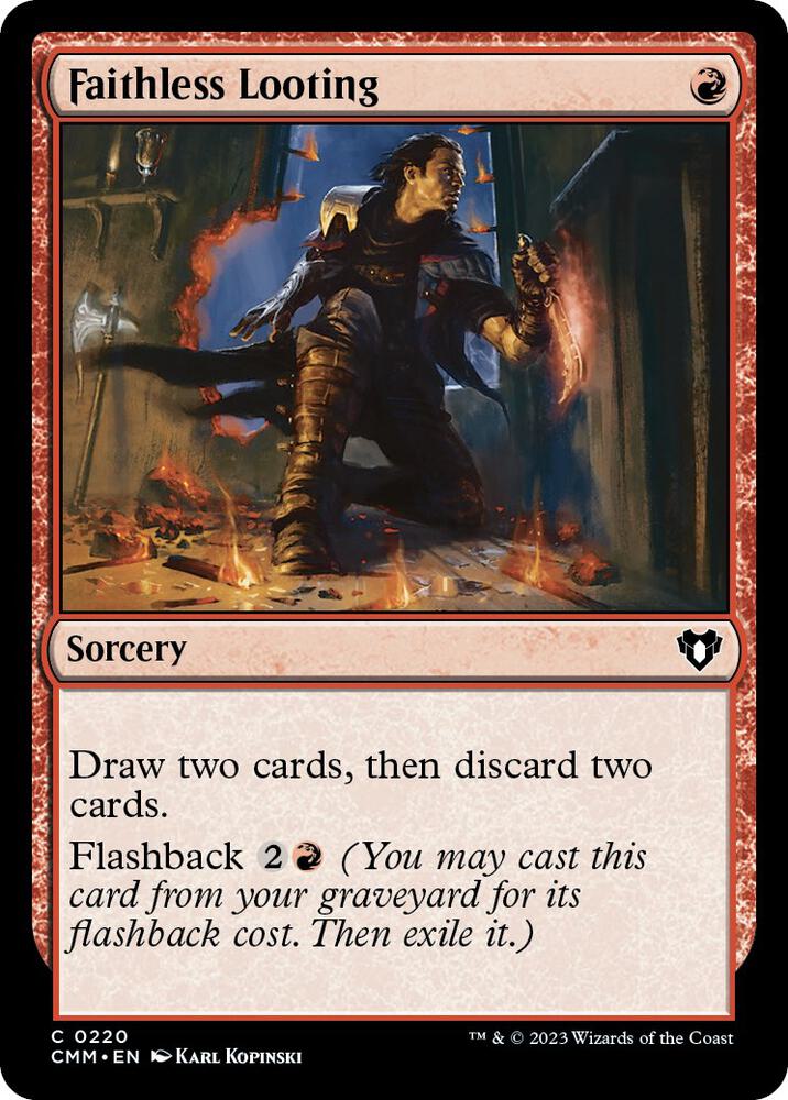 Faithless Looting (220) (CMM)