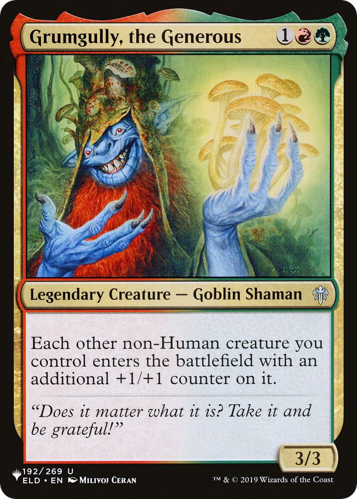 Grumgully, the Generous (192/269) (LIST)