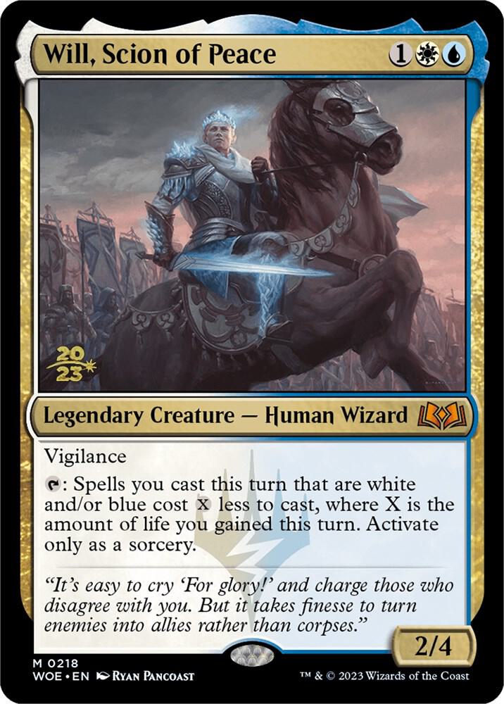 Will, Scion of Peace (218) (PRE)