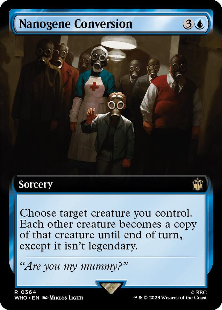 Nanogene Conversion (Extended Art) (364) (WHO)