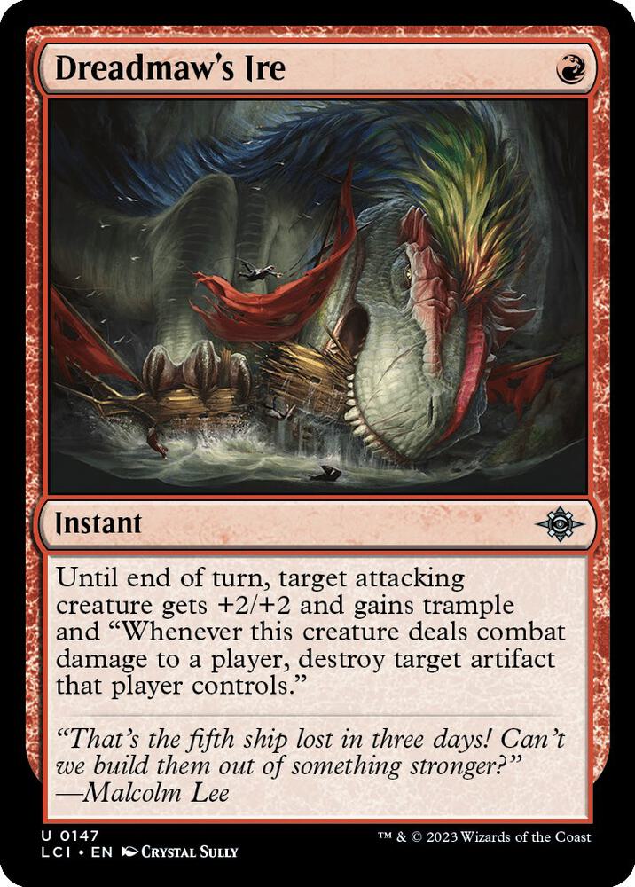 Dreadmaw's Ire (147) (LCI)