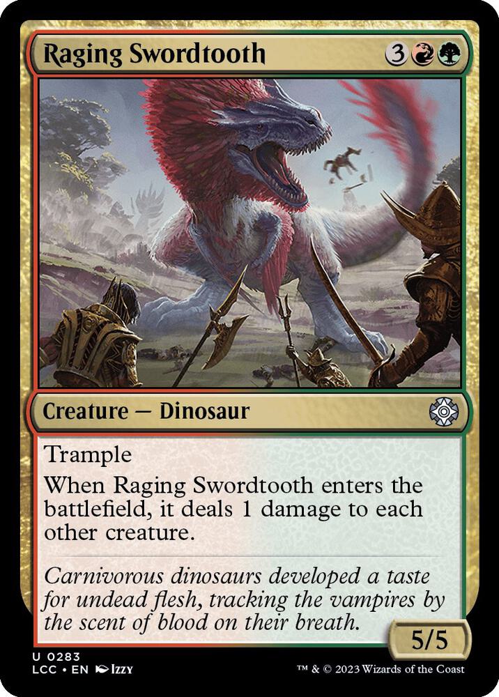 Raging Swordtooth (283) (LCC)