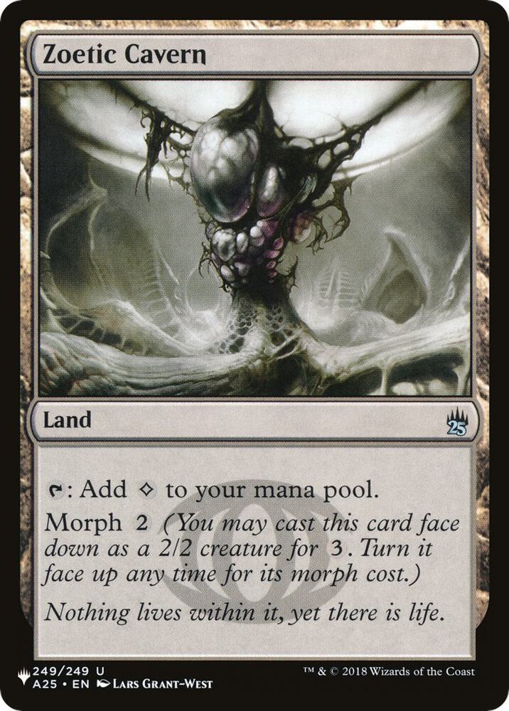 Zoetic Cavern (249/249) (LIST)