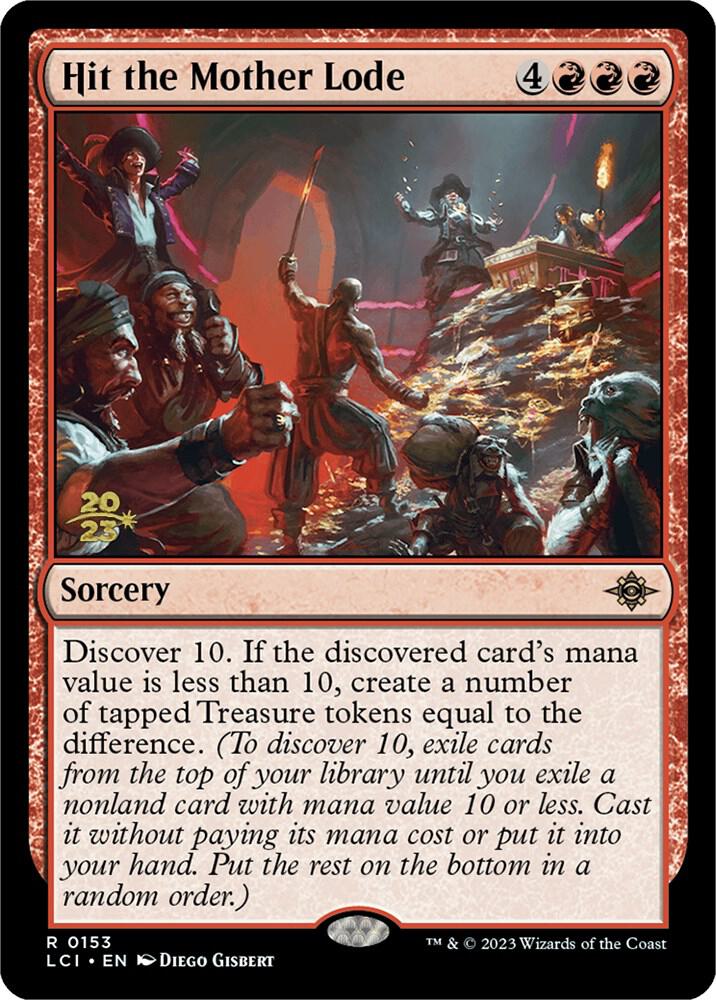 Hit the Mother Lode (153) (PRE)