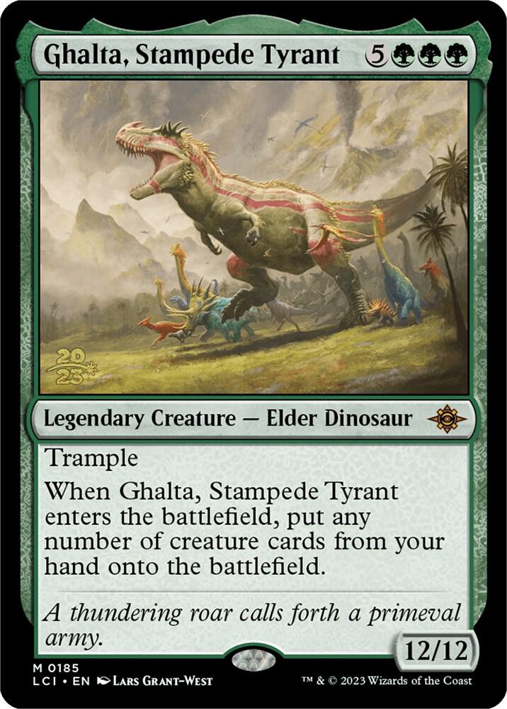 Ghalta, Stampede Tyrant (185) (PRE)
