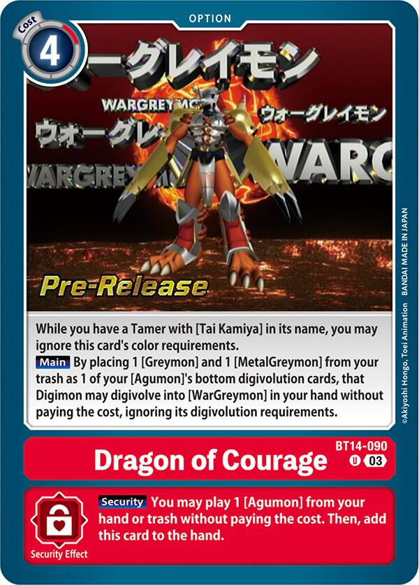 Dragon of Courage (BT14-090 U) (BT-14_PR)