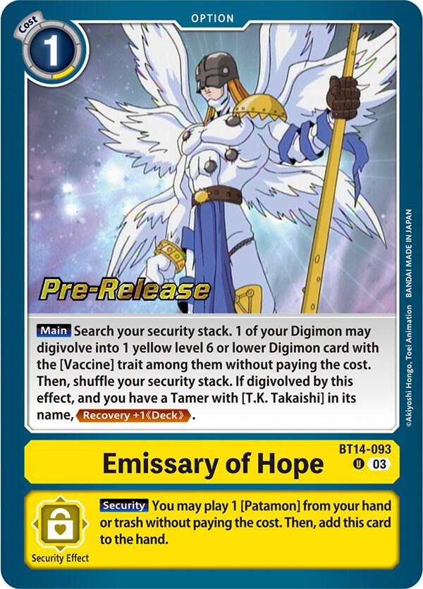 Emissary of Hope (BT14-093 U) (BT-14_PR)