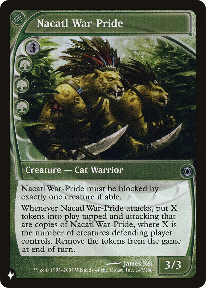 Nacatl War-Pride (147/180) (LIST)