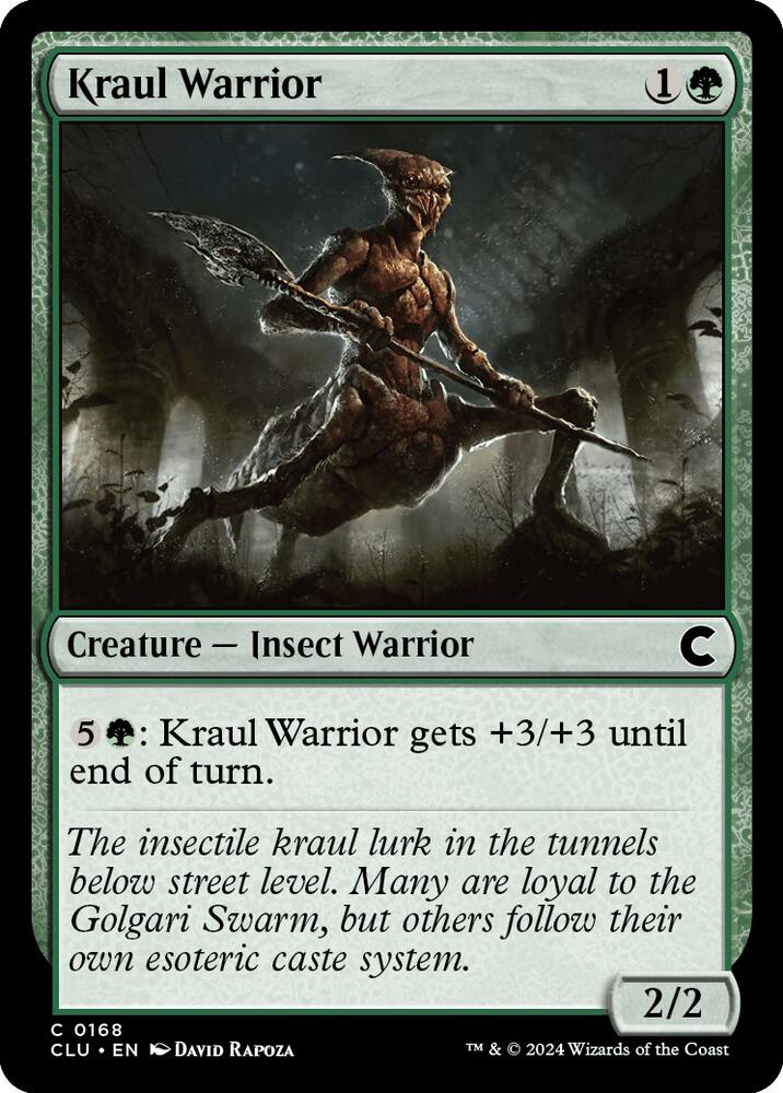Kraul Warrior (168) (CLU)