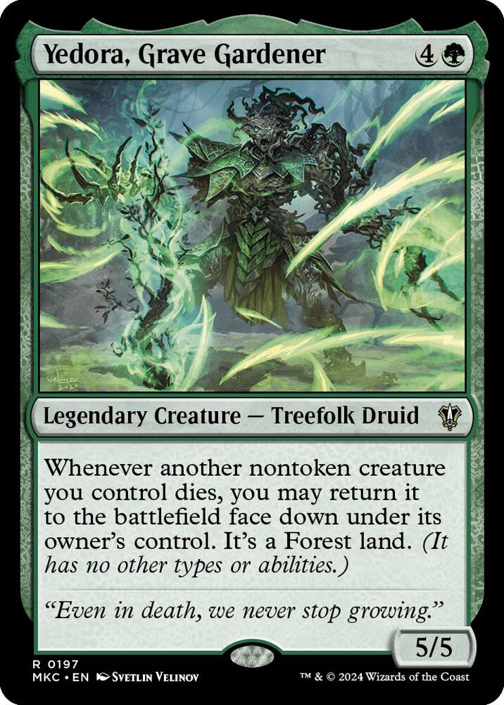 Yedora, Grave Gardener (197) (MKC)