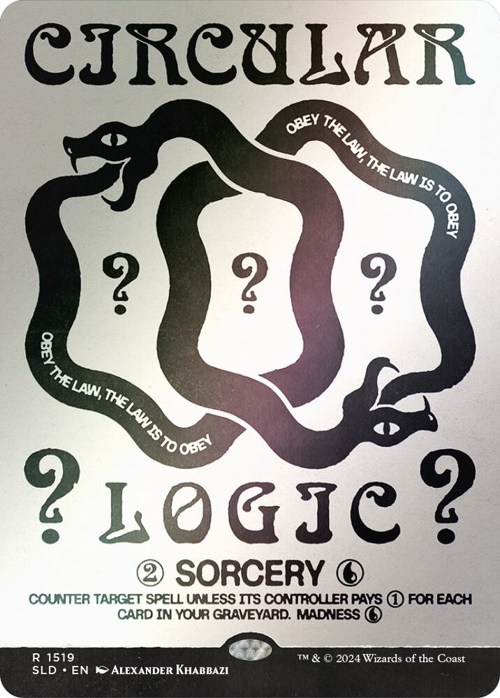 Circular Logic (Rainbow Foil) (1519) (SLD)
