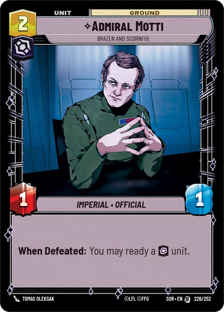 Admiral Motti - Brazen and Scornful (226/252) (SOR)