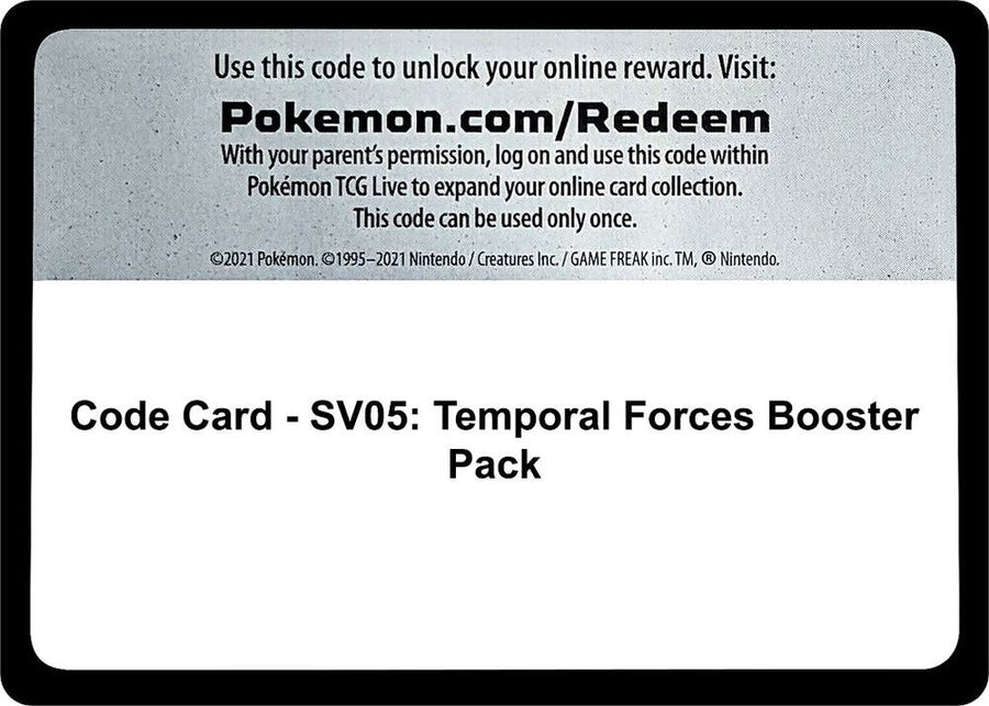 Code Card - SV05: Temporal Forces Booster Pack (TEF)