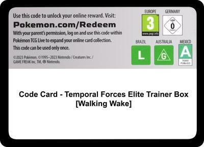 Code Card - Temporal Forces Elite Trainer Box [Walking Wake] (TEF)