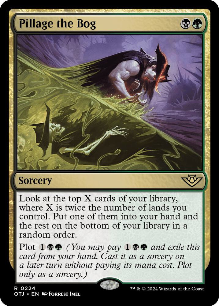 Pillage the Bog (224) (OTJ)