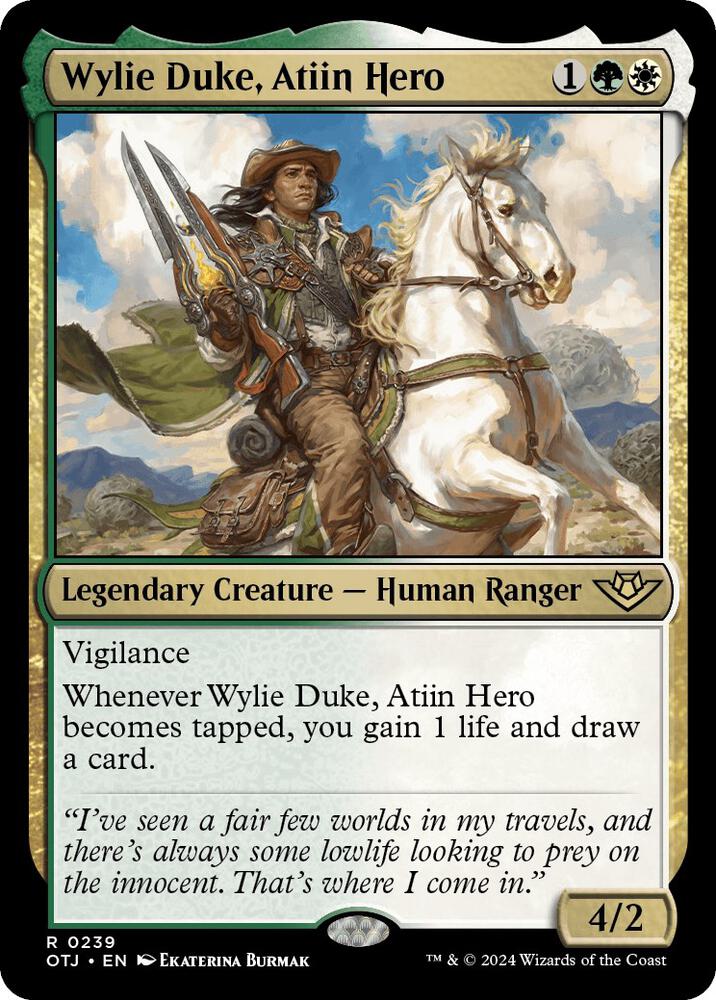 Wylie Duke, Atiin Hero (239) (OTJ)