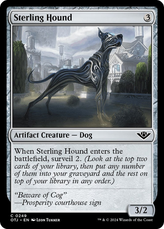 Sterling Hound (249) (OTJ)