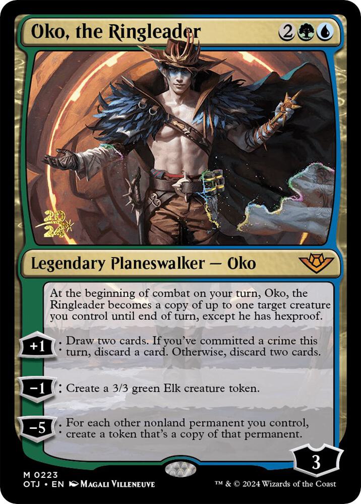 Oko, the Ringleader (223) (PRE)