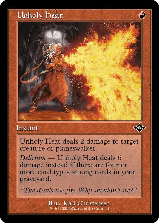 Image for Unholy Heat (Retro Frame) (13) (MH2) - Magic: The Gathering