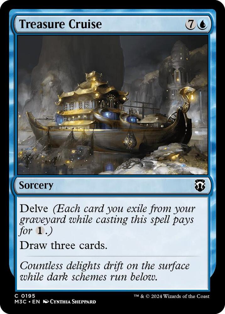 Treasure Cruise (195) (M3C)