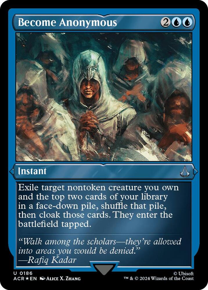 Become Anonymous (Foil Etched) (186) (ACR)