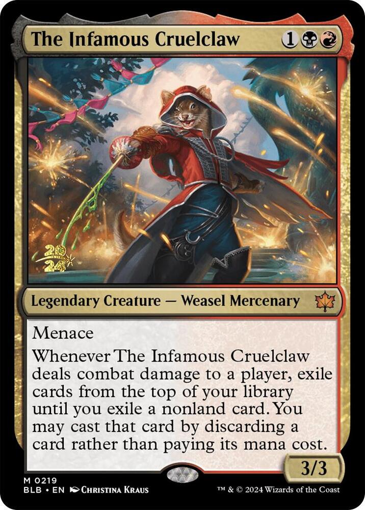 The Infamous Cruelclaw (219) (PRE)